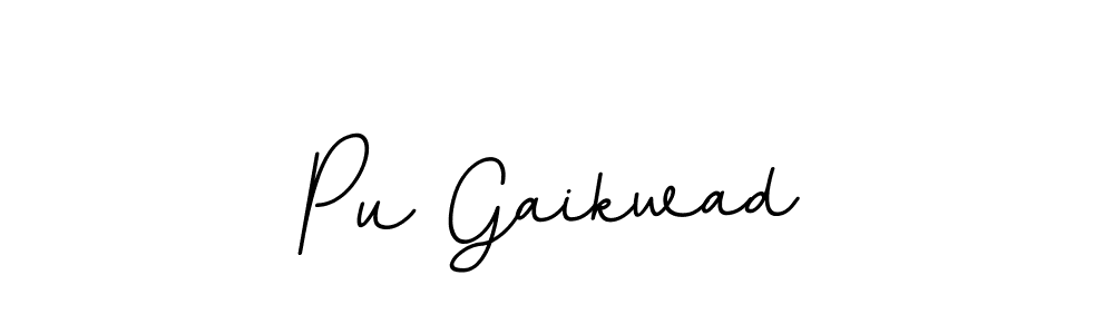 Make a beautiful signature design for name Pu Gaikwad. With this signature (BallpointsItalic-DORy9) style, you can create a handwritten signature for free. Pu Gaikwad signature style 11 images and pictures png