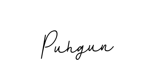 Also You can easily find your signature by using the search form. We will create Puhgun name handwritten signature images for you free of cost using BallpointsItalic-DORy9 sign style. Puhgun signature style 11 images and pictures png