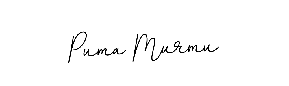 It looks lik you need a new signature style for name Puma Murmu. Design unique handwritten (BallpointsItalic-DORy9) signature with our free signature maker in just a few clicks. Puma Murmu signature style 11 images and pictures png