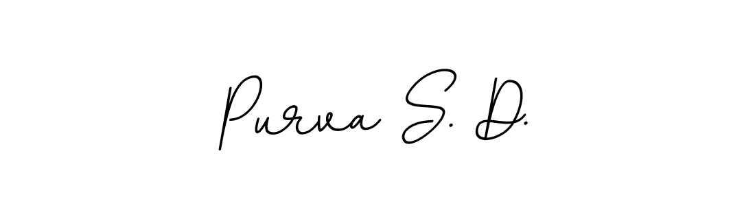 This is the best signature style for the Purva S. D. name. Also you like these signature font (BallpointsItalic-DORy9). Mix name signature. Purva S. D. signature style 11 images and pictures png
