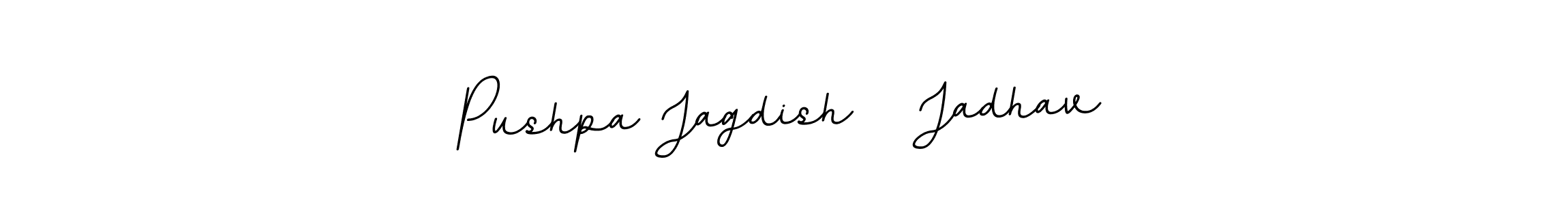 Make a beautiful signature design for name Pushpa Jagdish   Jadhav. With this signature (BallpointsItalic-DORy9) style, you can create a handwritten signature for free. Pushpa Jagdish   Jadhav signature style 11 images and pictures png