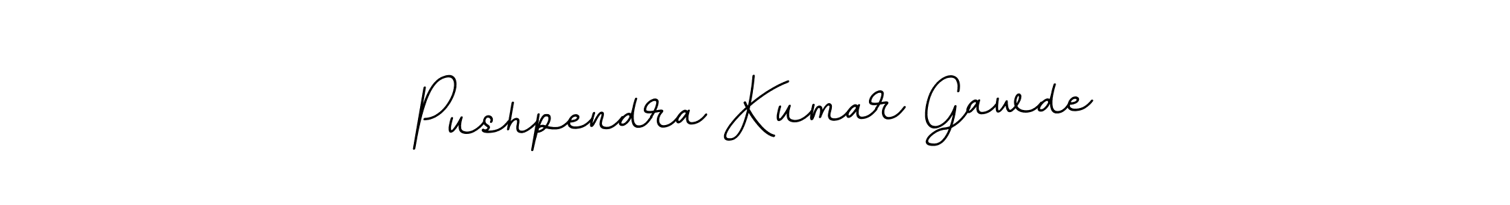 You should practise on your own different ways (BallpointsItalic-DORy9) to write your name (Pushpendra Kumar Gawde) in signature. don't let someone else do it for you. Pushpendra Kumar Gawde signature style 11 images and pictures png