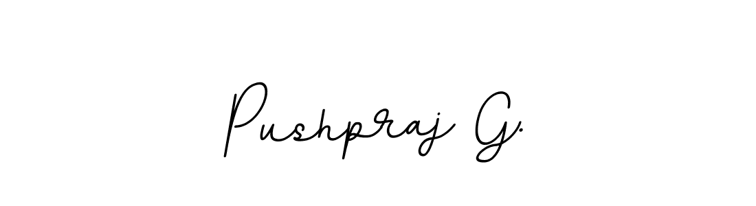 Create a beautiful signature design for name Pushpraj G.. With this signature (BallpointsItalic-DORy9) fonts, you can make a handwritten signature for free. Pushpraj G. signature style 11 images and pictures png