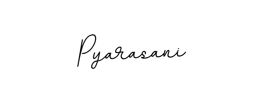 How to make Pyarasani signature? BallpointsItalic-DORy9 is a professional autograph style. Create handwritten signature for Pyarasani name. Pyarasani signature style 11 images and pictures png