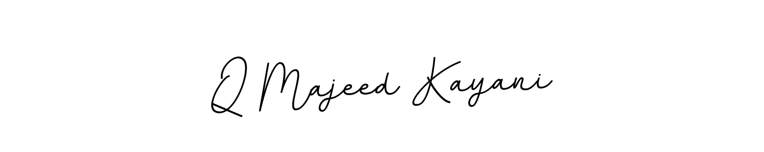 Use a signature maker to create a handwritten signature online. With this signature software, you can design (BallpointsItalic-DORy9) your own signature for name Q Majeed Kayani. Q Majeed Kayani signature style 11 images and pictures png