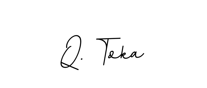 How to make Q. Toka signature? BallpointsItalic-DORy9 is a professional autograph style. Create handwritten signature for Q. Toka name. Q. Toka signature style 11 images and pictures png