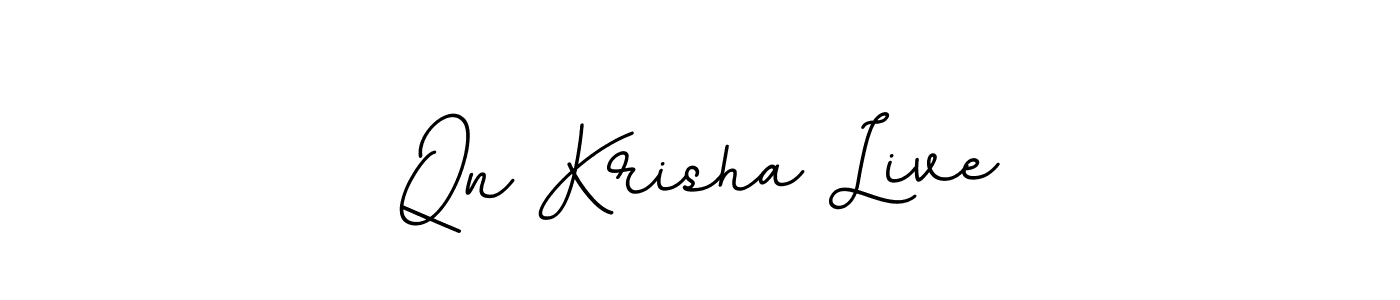 Also we have Qn Krisha Live name is the best signature style. Create professional handwritten signature collection using BallpointsItalic-DORy9 autograph style. Qn Krisha Live signature style 11 images and pictures png