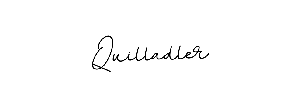 You should practise on your own different ways (BallpointsItalic-DORy9) to write your name (Quilladler) in signature. don't let someone else do it for you. Quilladler signature style 11 images and pictures png