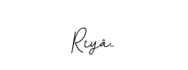 Rîyâ.. stylish signature style. Best Handwritten Sign (BallpointsItalic-DORy9) for my name. Handwritten Signature Collection Ideas for my name Rîyâ... Rîyâ.. signature style 11 images and pictures png