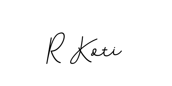 Use a signature maker to create a handwritten signature online. With this signature software, you can design (BallpointsItalic-DORy9) your own signature for name R Koti. R Koti signature style 11 images and pictures png