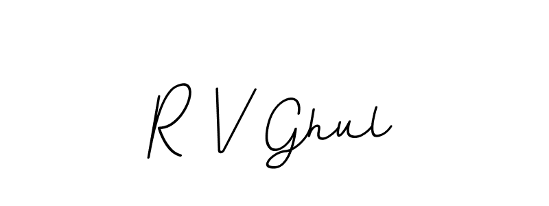 You should practise on your own different ways (BallpointsItalic-DORy9) to write your name (R V Ghul) in signature. don't let someone else do it for you. R V Ghul signature style 11 images and pictures png