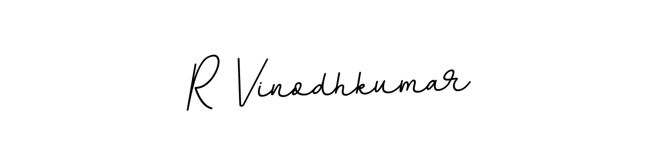 You should practise on your own different ways (BallpointsItalic-DORy9) to write your name (R Vinodhkumar) in signature. don't let someone else do it for you. R Vinodhkumar signature style 11 images and pictures png