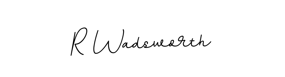 You should practise on your own different ways (BallpointsItalic-DORy9) to write your name (R Wadsworth) in signature. don't let someone else do it for you. R Wadsworth signature style 11 images and pictures png