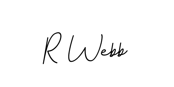 Make a beautiful signature design for name R Webb. With this signature (BallpointsItalic-DORy9) style, you can create a handwritten signature for free. R Webb signature style 11 images and pictures png