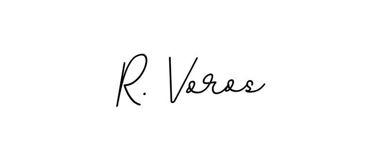 Use a signature maker to create a handwritten signature online. With this signature software, you can design (BallpointsItalic-DORy9) your own signature for name R. Voros. R. Voros signature style 11 images and pictures png
