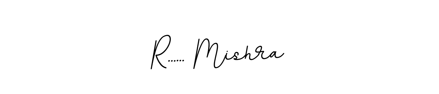 Also we have R...... Mishra name is the best signature style. Create professional handwritten signature collection using BallpointsItalic-DORy9 autograph style. R...... Mishra signature style 11 images and pictures png