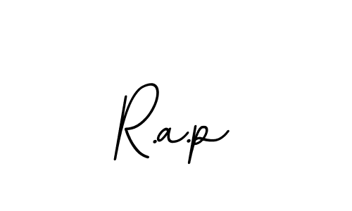 You should practise on your own different ways (BallpointsItalic-DORy9) to write your name (R.a.p) in signature. don't let someone else do it for you. R.a.p signature style 11 images and pictures png