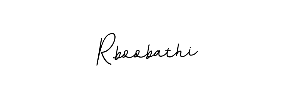 Make a beautiful signature design for name R.boobathi. Use this online signature maker to create a handwritten signature for free. R.boobathi signature style 11 images and pictures png