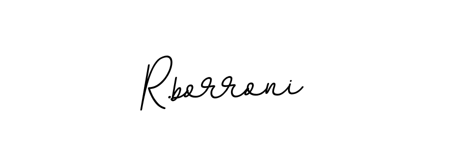 It looks lik you need a new signature style for name R.borroni. Design unique handwritten (BallpointsItalic-DORy9) signature with our free signature maker in just a few clicks. R.borroni signature style 11 images and pictures png