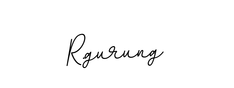 R.gurung stylish signature style. Best Handwritten Sign (BallpointsItalic-DORy9) for my name. Handwritten Signature Collection Ideas for my name R.gurung. R.gurung signature style 11 images and pictures png