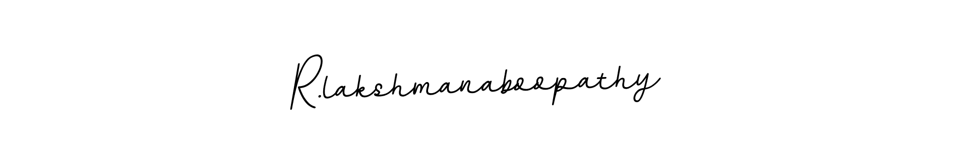 The best way (BallpointsItalic-DORy9) to make a short signature is to pick only two or three words in your name. The name R.lakshmanaboopathy include a total of six letters. For converting this name. R.lakshmanaboopathy signature style 11 images and pictures png