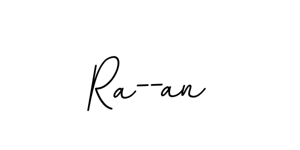 Also we have Ra--an name is the best signature style. Create professional handwritten signature collection using BallpointsItalic-DORy9 autograph style. Ra--an signature style 11 images and pictures png