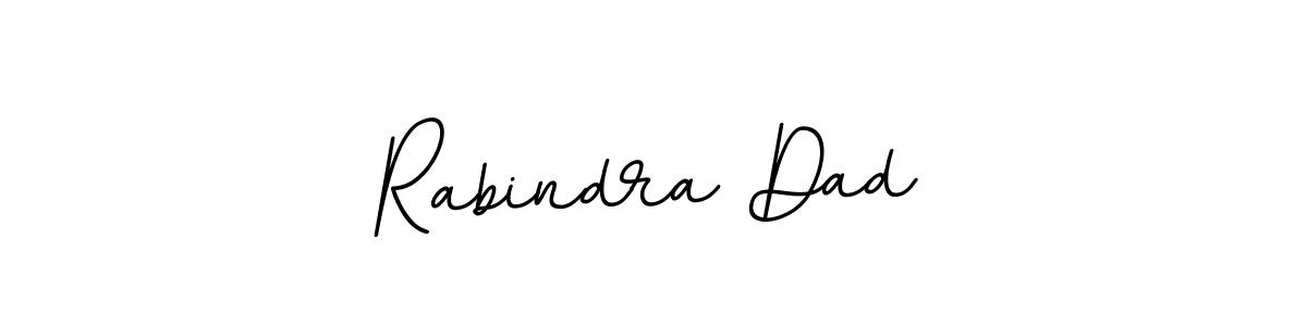 Make a beautiful signature design for name Rabindra Dad. With this signature (BallpointsItalic-DORy9) style, you can create a handwritten signature for free. Rabindra Dad signature style 11 images and pictures png