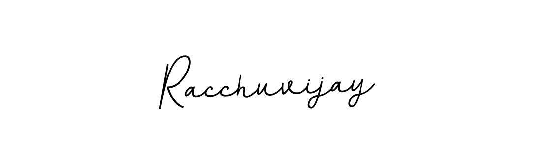 Also we have Racchuvijay name is the best signature style. Create professional handwritten signature collection using BallpointsItalic-DORy9 autograph style. Racchuvijay signature style 11 images and pictures png