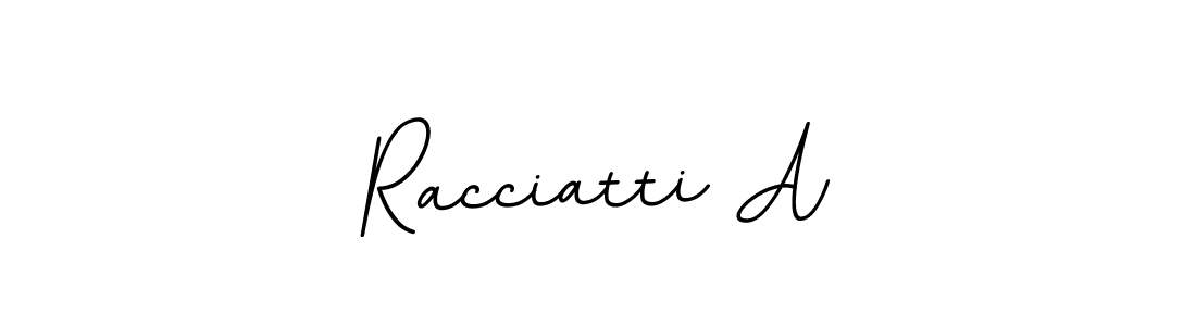 Create a beautiful signature design for name Racciatti A. With this signature (BallpointsItalic-DORy9) fonts, you can make a handwritten signature for free. Racciatti A signature style 11 images and pictures png
