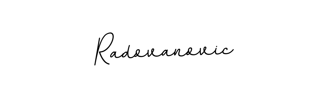 Use a signature maker to create a handwritten signature online. With this signature software, you can design (BallpointsItalic-DORy9) your own signature for name Radovanovic. Radovanovic signature style 11 images and pictures png