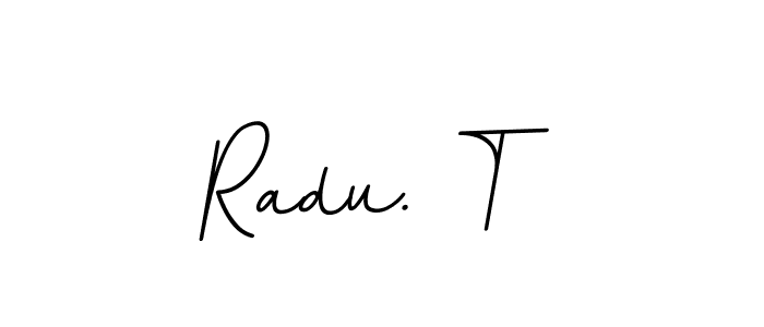 Here are the top 10 professional signature styles for the name Radu. T. These are the best autograph styles you can use for your name. Radu. T signature style 11 images and pictures png