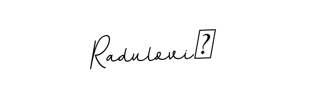 Also we have Radulović name is the best signature style. Create professional handwritten signature collection using BallpointsItalic-DORy9 autograph style. Radulović signature style 11 images and pictures png