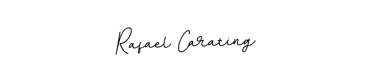Use a signature maker to create a handwritten signature online. With this signature software, you can design (BallpointsItalic-DORy9) your own signature for name Rafael Carating. Rafael Carating signature style 11 images and pictures png