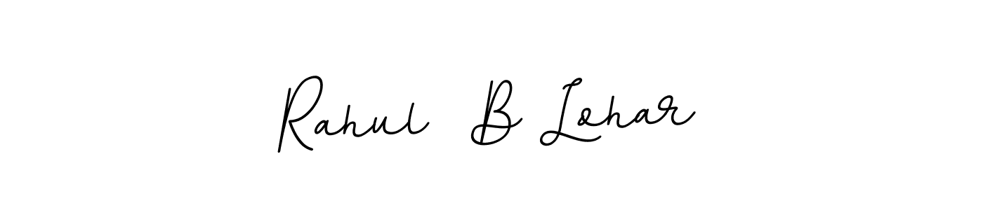 Make a short Rahul  B Lohar signature style. Manage your documents anywhere anytime using BallpointsItalic-DORy9. Create and add eSignatures, submit forms, share and send files easily. Rahul  B Lohar signature style 11 images and pictures png