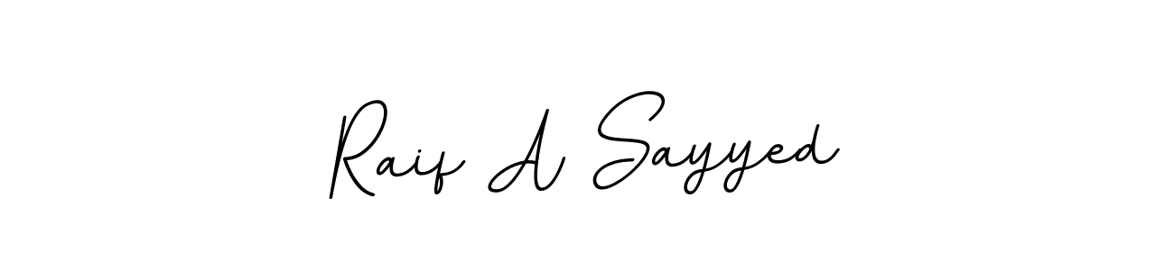 The best way (BallpointsItalic-DORy9) to make a short signature is to pick only two or three words in your name. The name Raif A Sayyed include a total of six letters. For converting this name. Raif A Sayyed signature style 11 images and pictures png