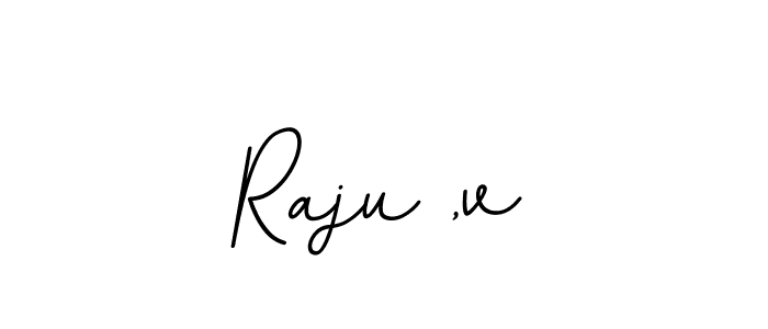 Make a beautiful signature design for name Raju ,v. Use this online signature maker to create a handwritten signature for free. Raju ,v signature style 11 images and pictures png