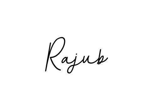 Make a beautiful signature design for name Rajub. With this signature (BallpointsItalic-DORy9) style, you can create a handwritten signature for free. Rajub signature style 11 images and pictures png