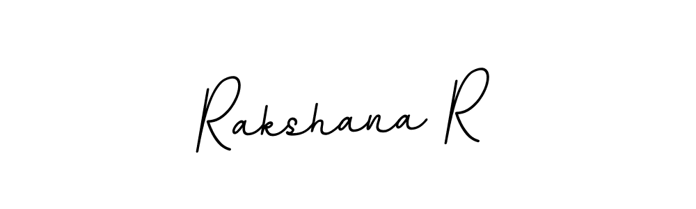 Make a beautiful signature design for name Rakshana R. With this signature (BallpointsItalic-DORy9) style, you can create a handwritten signature for free. Rakshana R signature style 11 images and pictures png