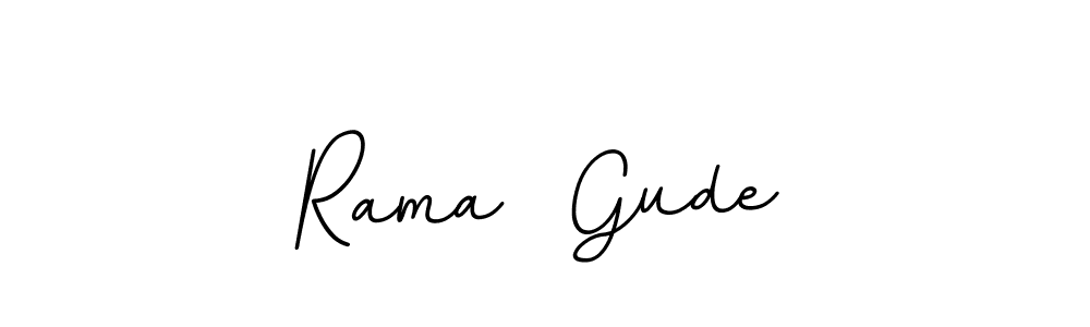 Create a beautiful signature design for name Rama  Gude. With this signature (BallpointsItalic-DORy9) fonts, you can make a handwritten signature for free. Rama  Gude signature style 11 images and pictures png