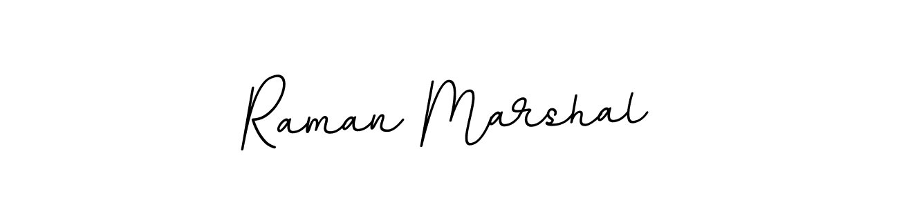 Also You can easily find your signature by using the search form. We will create Raman Marshal name handwritten signature images for you free of cost using BallpointsItalic-DORy9 sign style. Raman Marshal signature style 11 images and pictures png