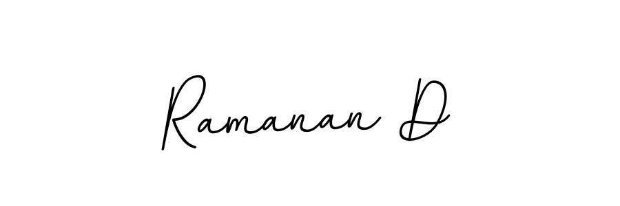 The best way (BallpointsItalic-DORy9) to make a short signature is to pick only two or three words in your name. The name Ramanan D include a total of six letters. For converting this name. Ramanan D signature style 11 images and pictures png