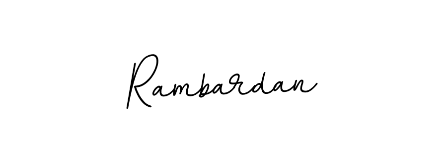 Design your own signature with our free online signature maker. With this signature software, you can create a handwritten (BallpointsItalic-DORy9) signature for name Rambardan. Rambardan signature style 11 images and pictures png