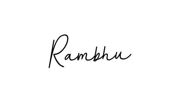 Use a signature maker to create a handwritten signature online. With this signature software, you can design (BallpointsItalic-DORy9) your own signature for name Rambhu. Rambhu signature style 11 images and pictures png