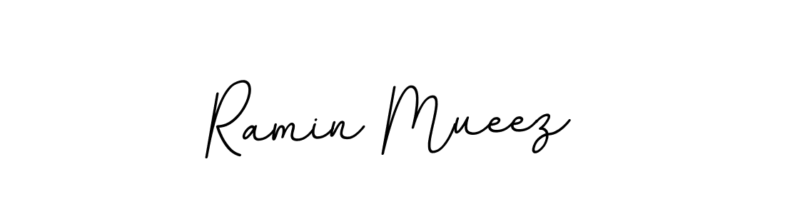 You should practise on your own different ways (BallpointsItalic-DORy9) to write your name (Ramin Mueez) in signature. don't let someone else do it for you. Ramin Mueez signature style 11 images and pictures png