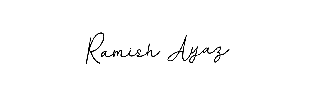 Make a short Ramish Ayaz signature style. Manage your documents anywhere anytime using BallpointsItalic-DORy9. Create and add eSignatures, submit forms, share and send files easily. Ramish Ayaz signature style 11 images and pictures png