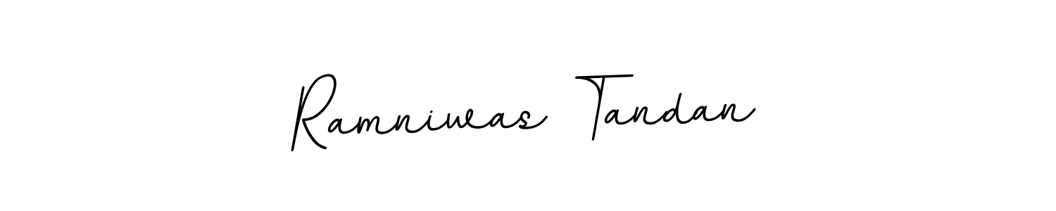 Make a beautiful signature design for name Ramniwas Tandan. With this signature (BallpointsItalic-DORy9) style, you can create a handwritten signature for free. Ramniwas Tandan signature style 11 images and pictures png