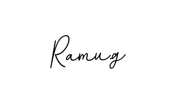 Use a signature maker to create a handwritten signature online. With this signature software, you can design (BallpointsItalic-DORy9) your own signature for name Ramu.g. Ramu.g signature style 11 images and pictures png