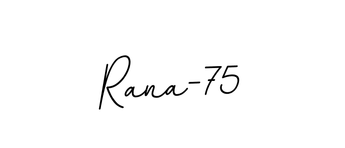 Design your own signature with our free online signature maker. With this signature software, you can create a handwritten (BallpointsItalic-DORy9) signature for name Rana-75. Rana-75 signature style 11 images and pictures png