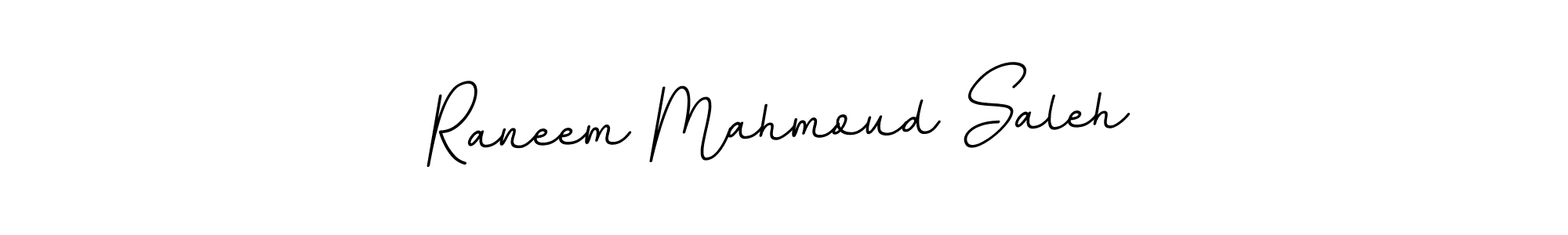 Also You can easily find your signature by using the search form. We will create Raneem Mahmoud Saleh name handwritten signature images for you free of cost using BallpointsItalic-DORy9 sign style. Raneem Mahmoud Saleh signature style 11 images and pictures png