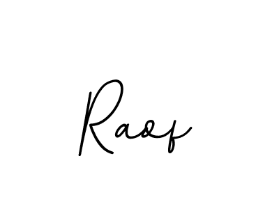 Create a beautiful signature design for name Raof. With this signature (BallpointsItalic-DORy9) fonts, you can make a handwritten signature for free. Raof signature style 11 images and pictures png